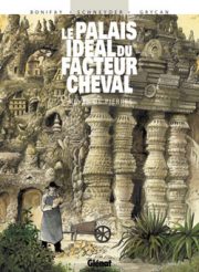 BD Le Palais idéal du facteur Cheval