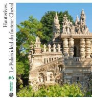 Le Palais idéal du facteur Cheval - DRAC