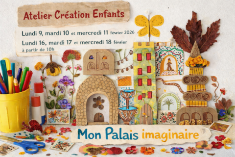 atelier palais imaginaire fevrier